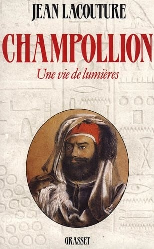 Champollion, une vie de lumières