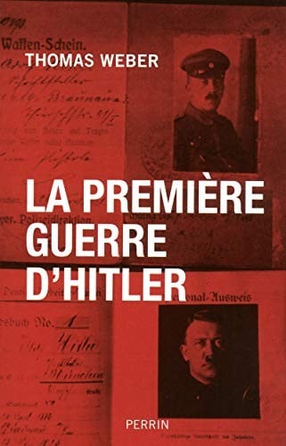 La première guerre d'Hitler