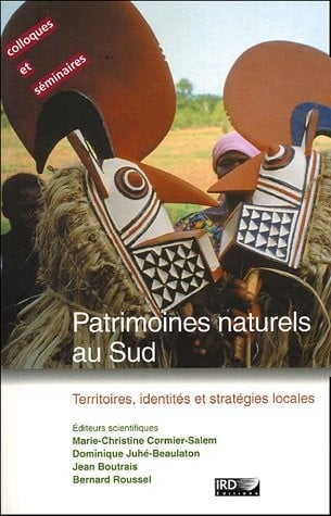 Patrimoines naturels au Sud : Territoires, identités et stratégies locales