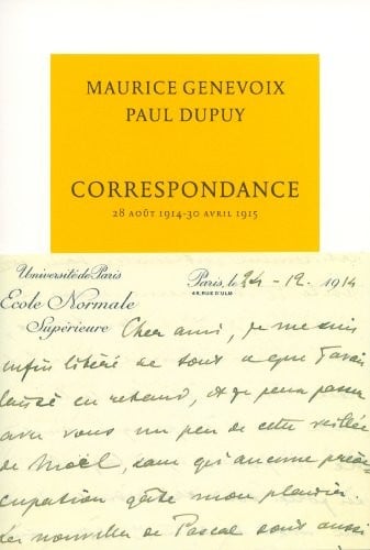 Correspondance Aout 1914 Avril 1915