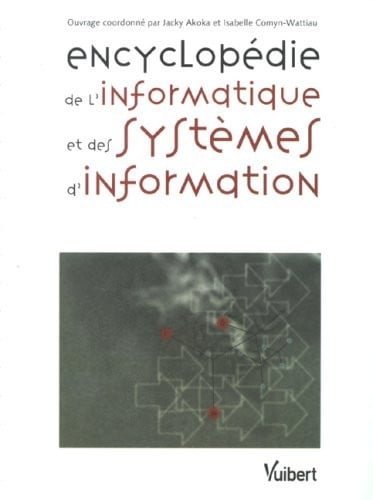 Encyclopédie de l'informatique et des systèmes d'information