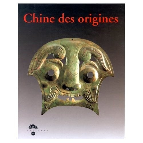 CHINE DES ORIGINES