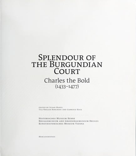 Splendour of the Burgundian court
