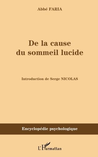De la cause du sommeil lucide (French Edition)