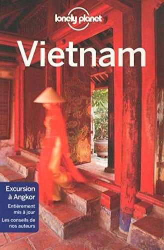 Lonely Planet Vietnam (French Edition)