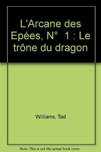 L'Arcane des Epées, tome 1