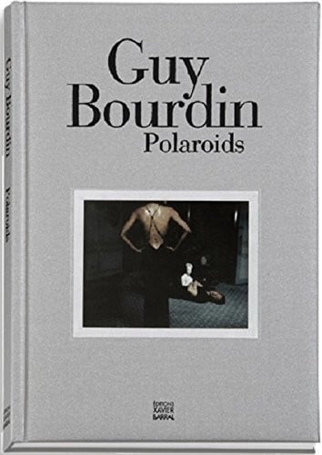 Guy Bourdin: Polaroids