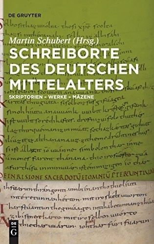 Schreiborte des deutschen Mittelalters