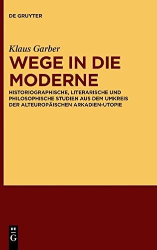 Wege in die Moderne (German Edition)