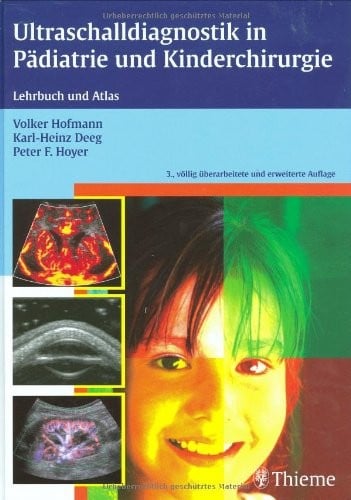 Ultraschalldiagnostik in Pädiatrie und Kinderchirurgie