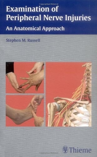 Examination of Peripheral Nerve Injuries [Paperback]
