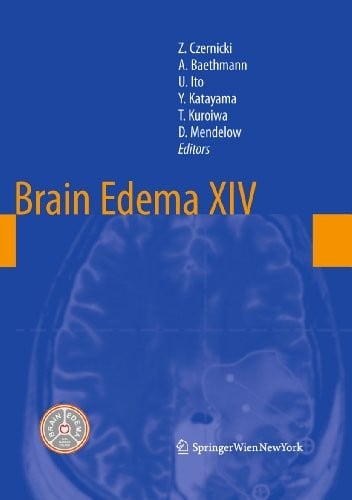 Brain Edema XIV (Acta Neurochirurgica Supplement Book 106)
