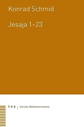Jesaja 1-23 (Zurcher Bibelkommentare. Altes Testament) (German Edition)
