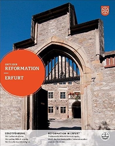 Erfurt (Orte Der Reformation) (German Edition)