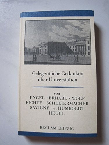 Gelegentliche Gedanken über Universitäten (Reclam-Bibliothek) (German Edition)