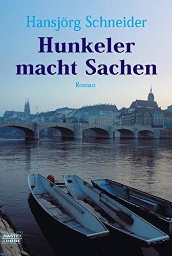 Hunkeler Macht Sachen (German Edition)