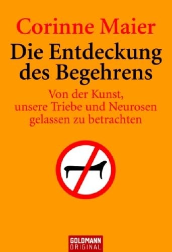 Die Entdeckung des Begehrens