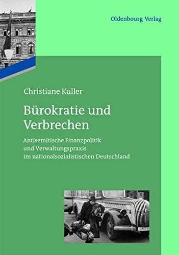 Bürokratie und Verbrechen (German Edition)