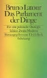 Das Parlament der Dinge