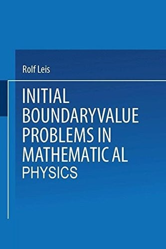 Initial Boundary Value Problems in Mathematical Physics (German Edition)