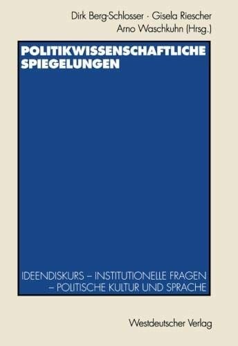 Politikwissenschaftliche Spiegelungen