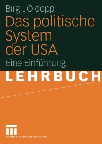 Das politische System der USA: Eine Einführung (German Edition)