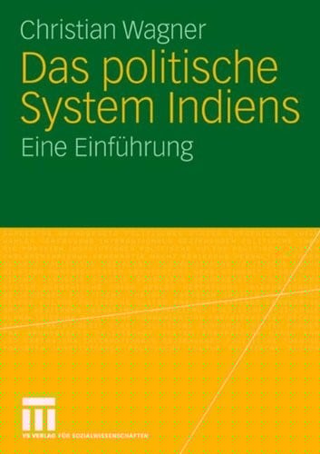 Das politische System Indiens: Eine Einführung (German Edition)