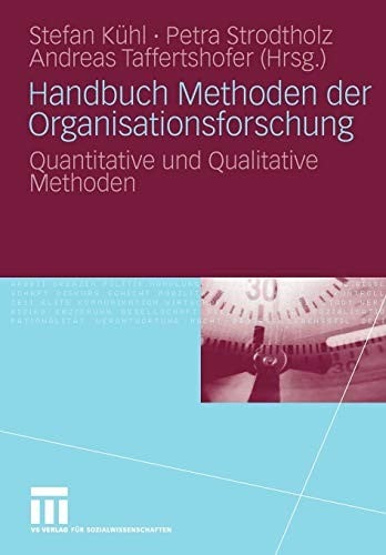 Handbuch Methoden der Organisationsforschung