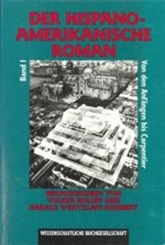 Der Hispanoamerikanische Roman (German Edition)