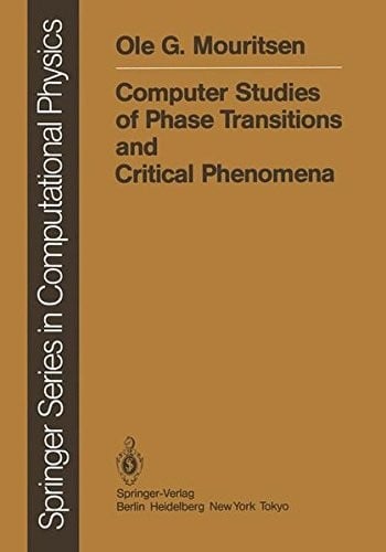 Computer Studies of Phase Transitions and Critical Phenomena (Scientific Computation)
