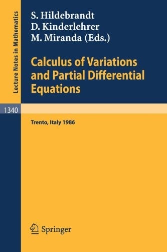 Calculus of Variations and Partial Differential Equations: Proceedings of a Conference, held in Trento, Italy, June 16-21, 1986 (Lecture Notes in Mathematics)