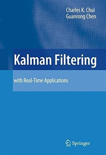 Kalman Filtering: with Real-Time Applications