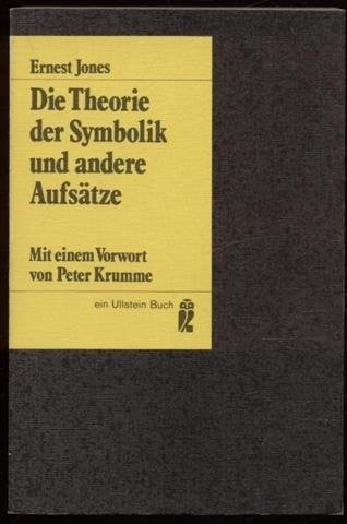 Die Theorie Der Symbolik und andere Aufsätze