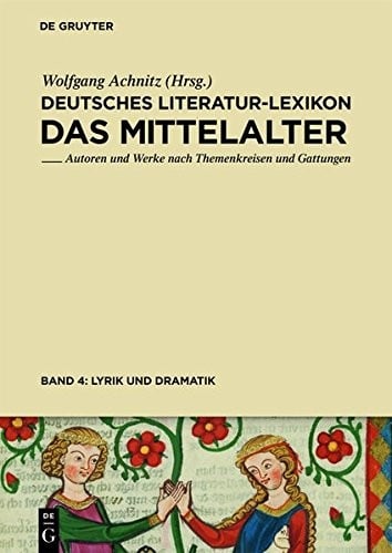 Lyrik (Minnesang - Sangspruch - Meistergesang) Und Dramatik (German Edition)