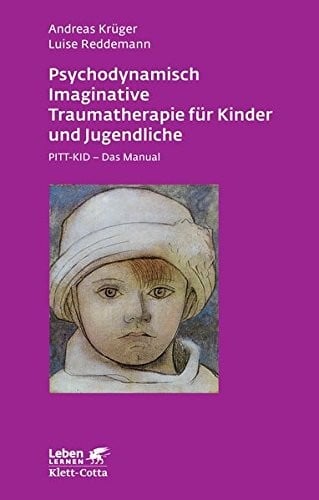 Psychodynamisch Imaginative Traumatherapie für Kinder und Jugendliche