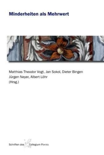 Minderheiten als Mehrwert (Schriften des Collegium Pontes) (German Edition)
