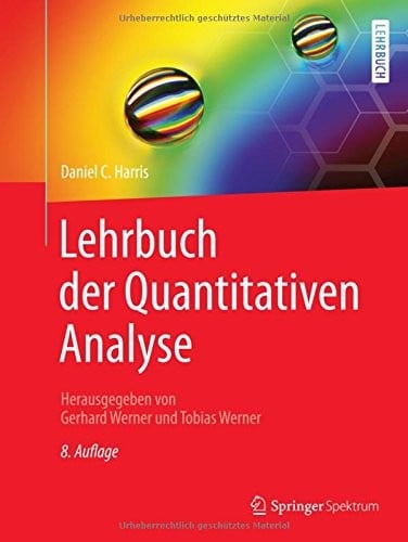 Lehrbuch der Quantitativen Analyse (German Edition)