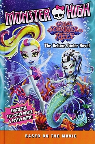 Monster High: Great Scarrier Reef: The Deluxe Junior Novel