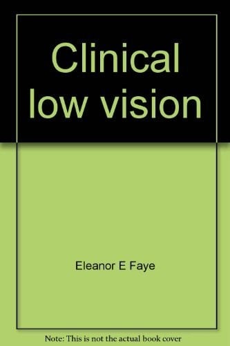 Clinical low vision