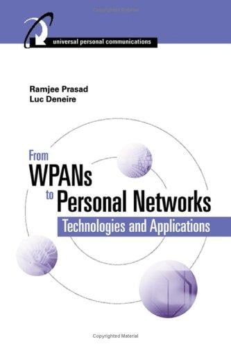 From WPANs to personal networks