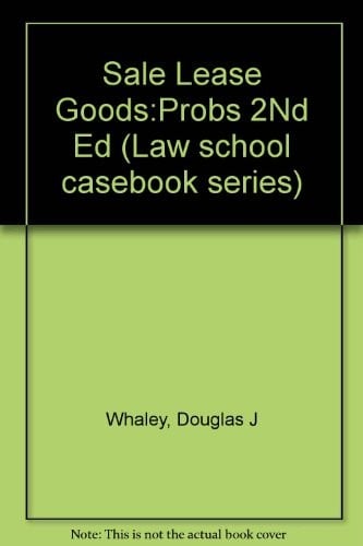 Problems and materials on the sale and lease of goods