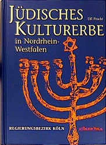 Jüdisches Kulturerbe in Nordrhein-Westfalen
