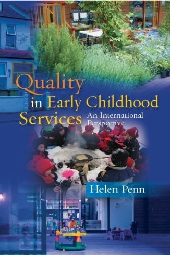 Quality in Early Childhood Services: An International Perspective