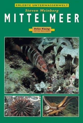 Erlebte Unterwasserwelt. Mittelmeer