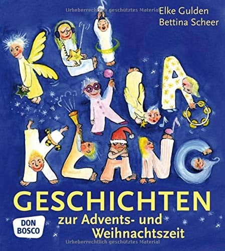 KliKlaKlanggeschichten zur Advents- und Weihnachtszeit