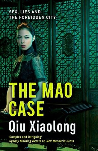 The Mao Case: Inspector Chen 6 (As heard on Radio 4)