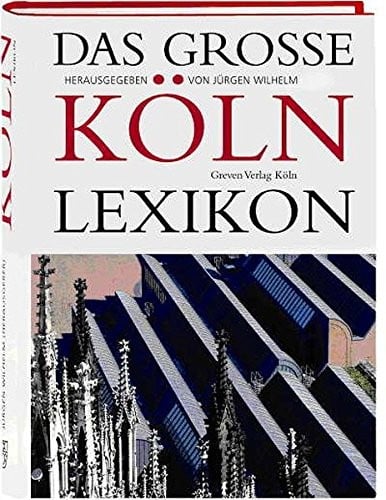 Das grosse Köln-Lexikon