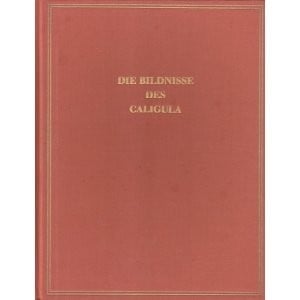 Die Bildnisse des Caligula