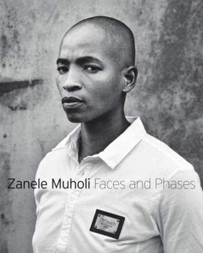 Faces and Phases: Zanele Muholi