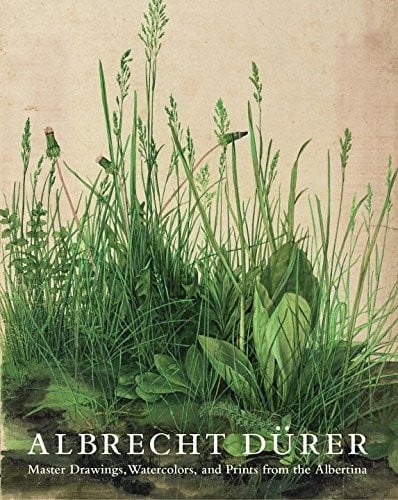 Albrecht Dürer: Master Drawings, Watercolors, and Prints from the Albertina